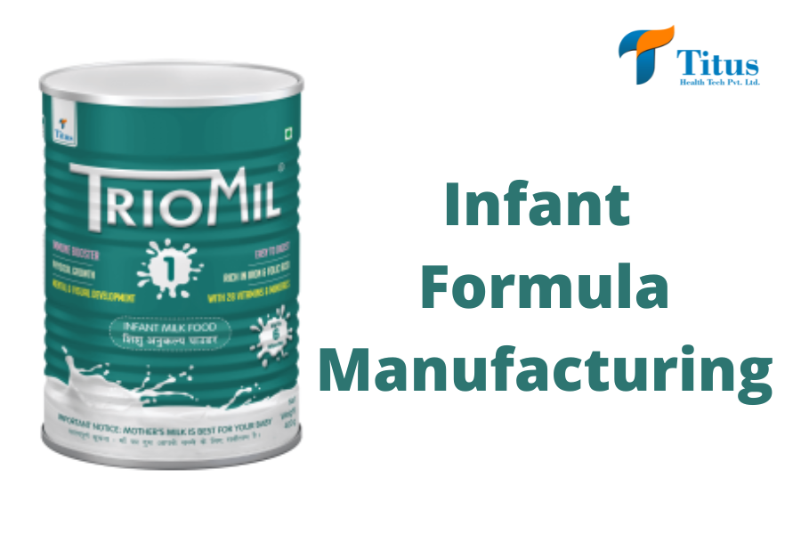 Infant Formula Manufacturing