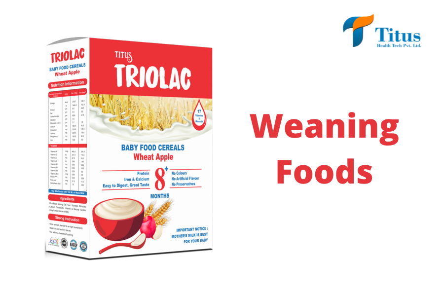 Weaning Foods
