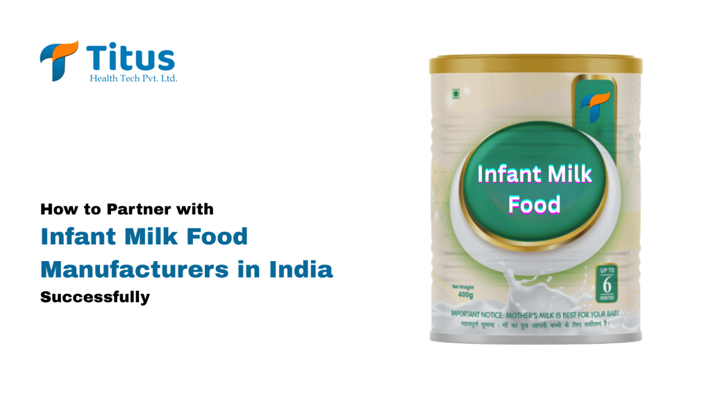 infant milk food manufacturers